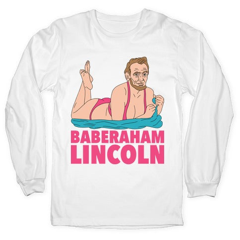 Baberaham Lincoln Longsleeve Tee